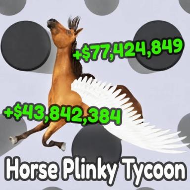 Thumbnail for Horse Plinky Tycoon 🐴 Game