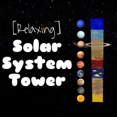 Thumbnail for [RELAX] 🪐 Solar System Tower 🌍 Game