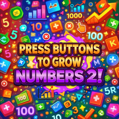 Press Buttons To Grow Numbers 2! 🛑 icon