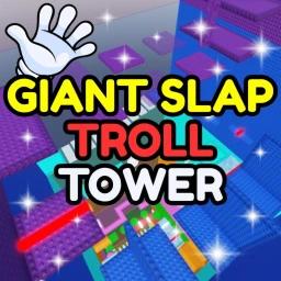 Thumbnail for Giant Slap Troll Tower 🤚 Game