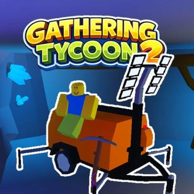Thumbnail for Gathering Tycoon 2 🌶️ Game