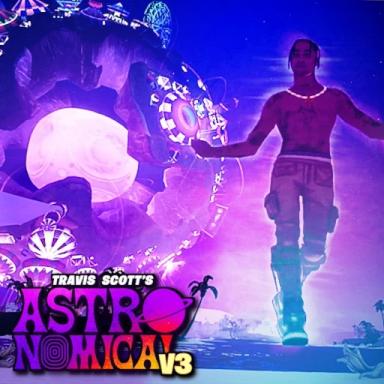 [MAINTENANCE] Travis Scott Presents: Astronomical icon