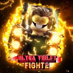 [🚽 Balances & Fixes 🔥] Ultra Toilet Fight 2 icon