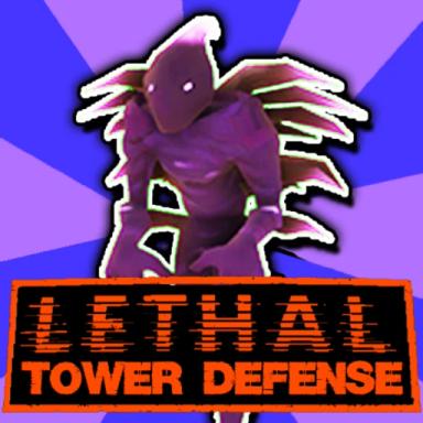[NEW MAP] Lethal Tower Defense icon