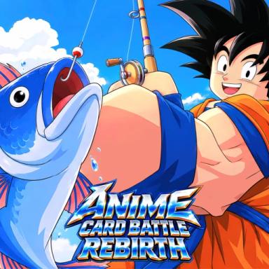 Thumbnail for [🐟FISHING] Anime Card Battles: Rebirth Game