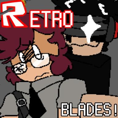 Thumbnail for RETROBLADES Game