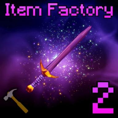 Thumbnail for [🛠️] Item Factory 2 Testing Game