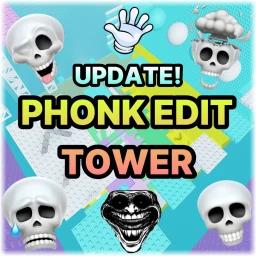 [🎵 UPDATE] Phonk Edit Tower icon