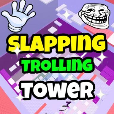 Slapping Trolling Tower✋ icon