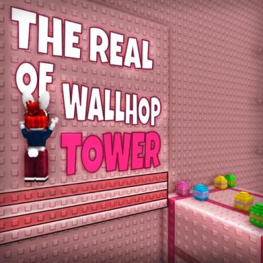 Thumbnail for The Real of Wallhop Tower Game