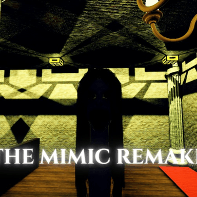 Thumbnail for The Mimic Remake (2024) Game
