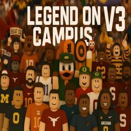 Thumbnail for LEGEND ON CAMPUS V3🏈 Game