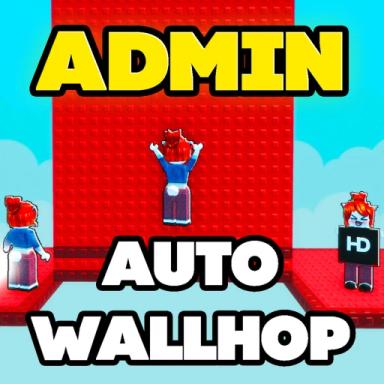 Thumbnail for Impossible Auto Wallhop to Admin Obby! 👑 Game