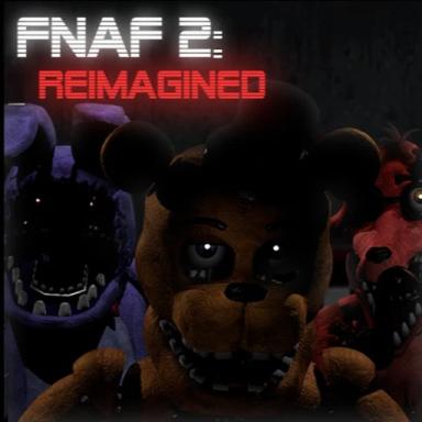 Thumbnail for [UPDATE] Five Nights at Freddy's 2: REIMAGINED Game