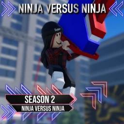 Thumbnail for Robloxian Ninja Versus Ninja: Season 2 Game
