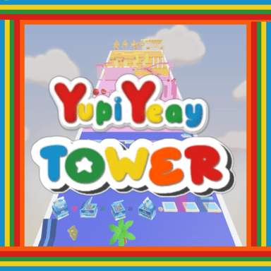 Thumbnail for YupieYeay Tower!!  Game