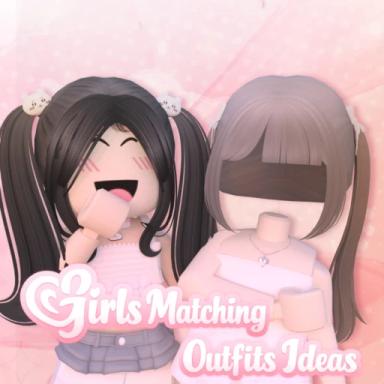 Thumbnail for  Girls Matching Outfits Ideas Game