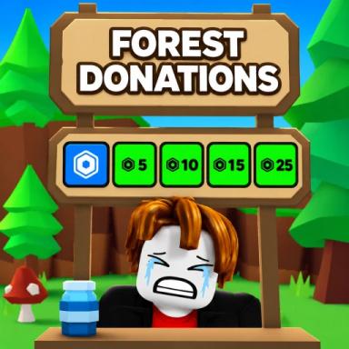 Thumbnail for [🤑WORKS] Forest Donations Game