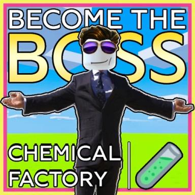 Thumbnail for BECOME THE BOSS OF A CHEMICAL FACTORY! 🧪 Game