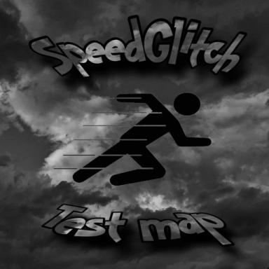 Thumbnail for SpeedGlitch test map🩸 Game