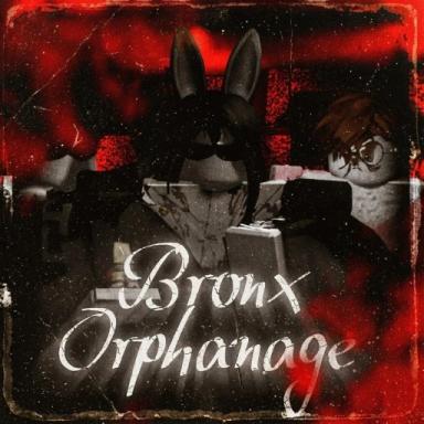 Thumbnail for The Bronx Orphanage Game