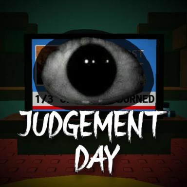 Thumbnail for Judgement day {HORROR} Game