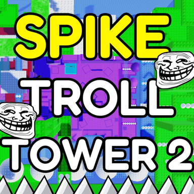 TROLL Spike Tower 2 😈 icon