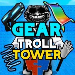 Thumbnail for 💥 Ultimate Gear Troll Tower Game