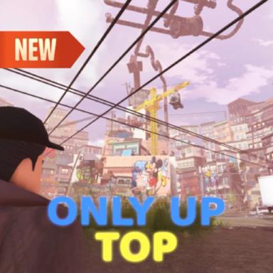 Thumbnail for Only Up Top! [UPDATE] Game