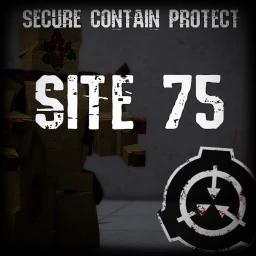 Thumbnail for [UNLOCKED] SCP: Site 75 [SCP RP] Game