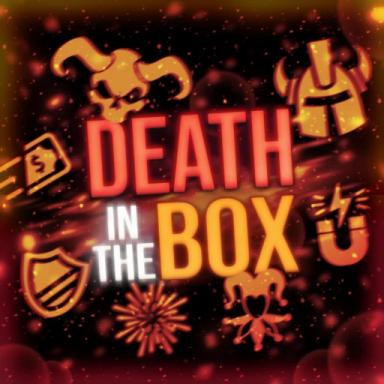Thumbnail for Death in the Box Game