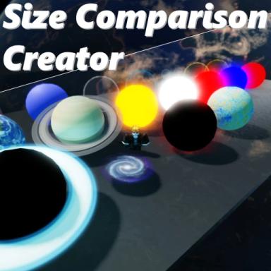 Thumbnail for Size Comparison Creator (VERSION 2.1) Game