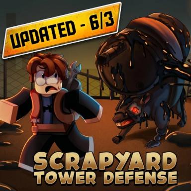  [Updated - June 7th] Scrapyard Tower Defense icon