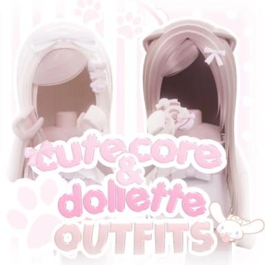 Thumbnail for [UPD] Cutecore & Dollette Outfits Game