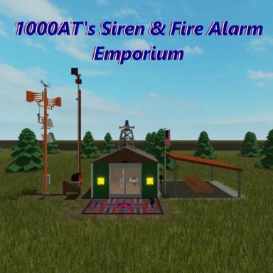 Thumbnail for 1000AT's Siren & Fire Alarm Emporium Game