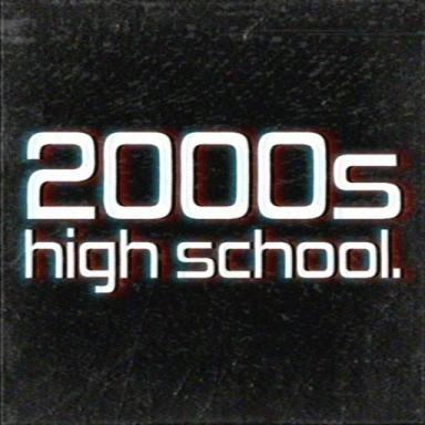 Thumbnail for 2000s high school. [ alpha ] Game