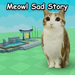 [😌SOON!☯] Meowl Sad Story icon