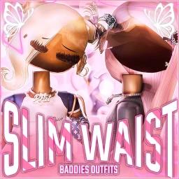 [UPD💞] Slim Waist Baddie Outfits icon