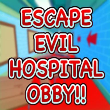 Thumbnail for ESCAPE EVIL HOSPITAL OBBY!! 🏥 [NEW] Game