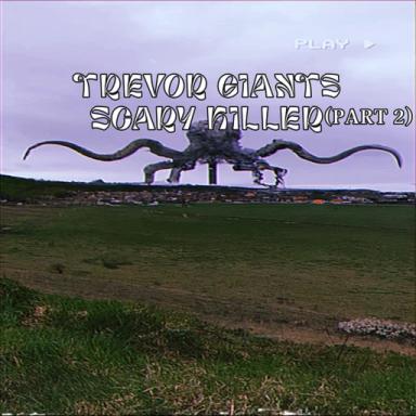 Trevor Giants Scary Killer (PART 2) icon