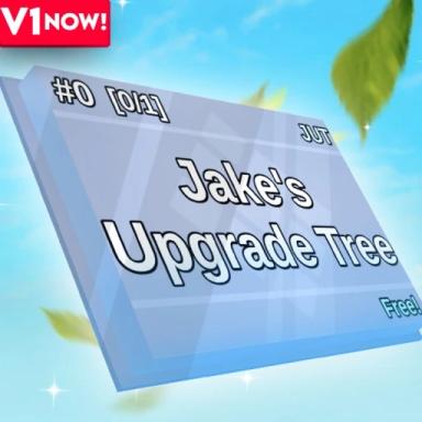 Thumbnail for Jake's Upgrade Tree [HOTFIX²] Game