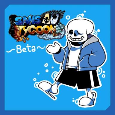 Thumbnail for Sans AU Tycoon [TEST] Game
