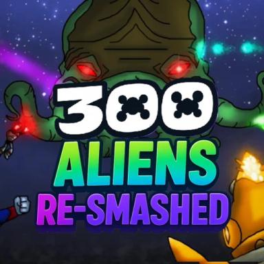 300 Aliens ReSmashed [Beta 1.6] icon