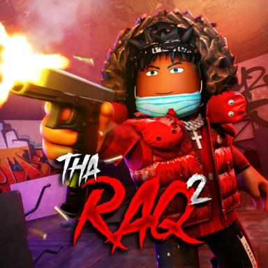 Thumbnail for Tha Raq 2 💯 Game
