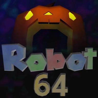 Thumbnail for Robot 64 [🎃THE 'PATCH] Game