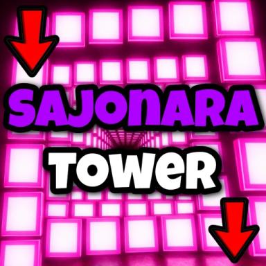 Thumbnail for Sajonara Tower [1 Robux] Game