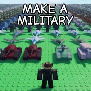 Thumbnail for Make a Military Army! ⚔️ Game