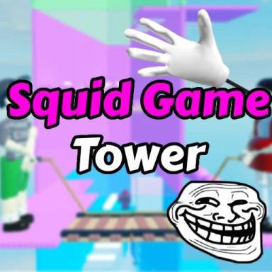 Thumbnail for Squid Game Troll Tower 🦑 Game