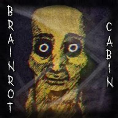 Thumbnail for Brainrot Cabin [HORROR] Game