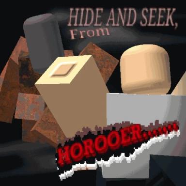 Thumbnail for hide and seek from horoer [ v0.23 ALPHA ] Game